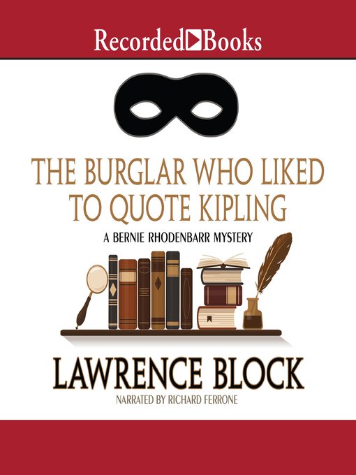Title details for The Burglar Who Liked to Quote Kipling by Lawrence Block - Wait list